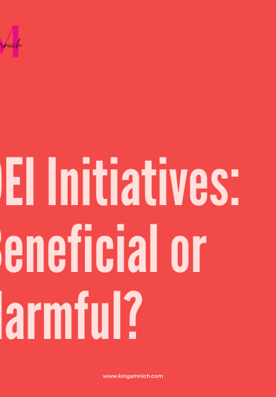 Are DEI Initiatives beneficial or harmful?