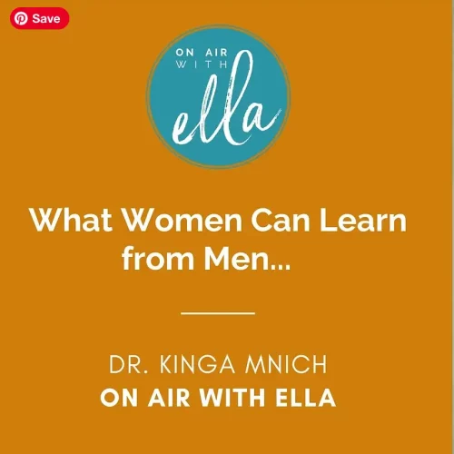 Podcast with Dr. Kinga Mnich and On Air with Ella