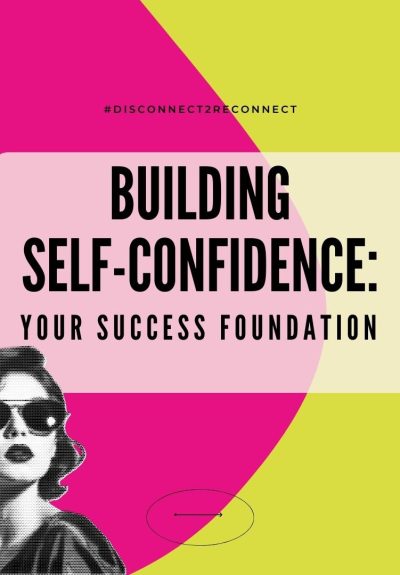 Building Self-Confidence: Your Success Foundation cover