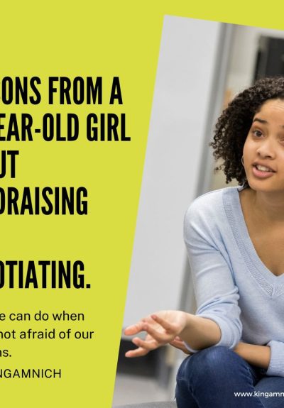 Lessons from a 14-year-old girl about fundraising and negotiating. cover